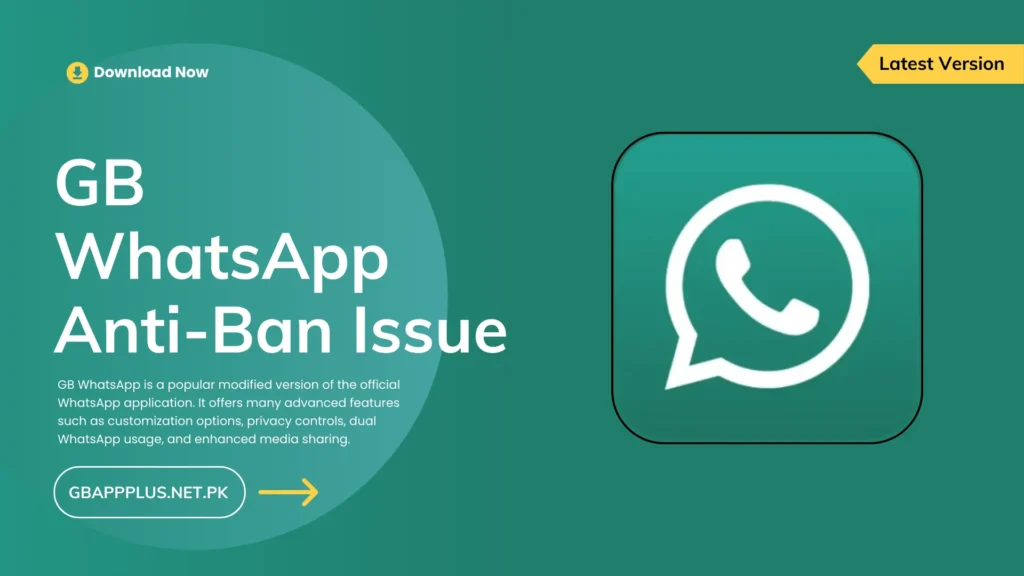 GB WhatsApp Anti-Ban Issue