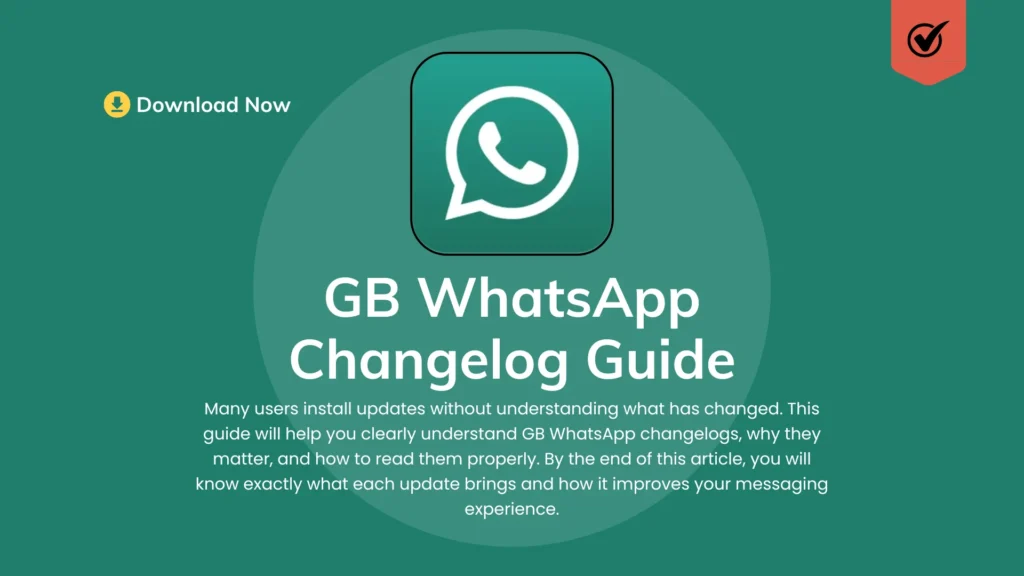 GB WhatsApp Changelog Guide